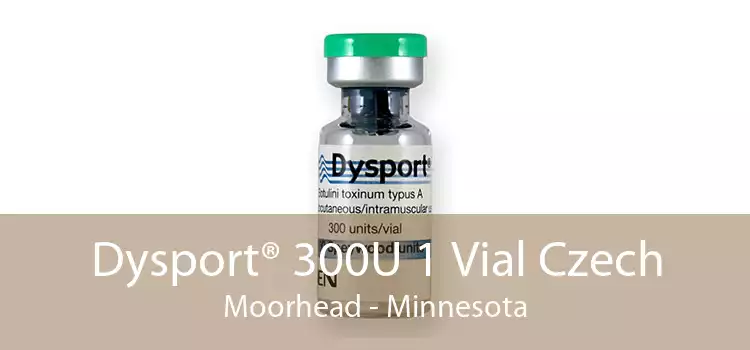 Dysport® 300U 1 Vial Czech Moorhead - Minnesota