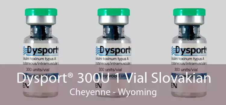 Dysport® 300U 1 Vial Slovakian Cheyenne - Wyoming