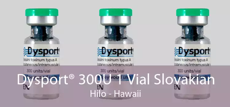 Dysport® 300U 1 Vial Slovakian Hilo - Hawaii