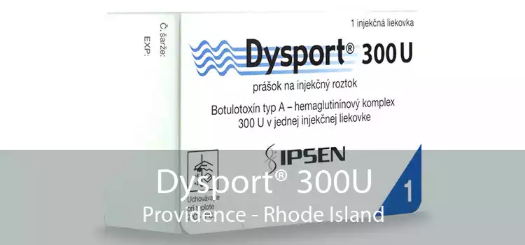 Dysport® 300U Providence - Rhode Island