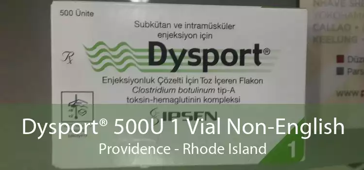 Dysport® 500U 1 Vial Non-English Providence - Rhode Island